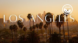 TOP 10 VEGAN RESTAURANTS LOS ANGELES CA