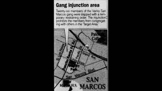 Varrio San Marcos Gang Injunction Map from 1998