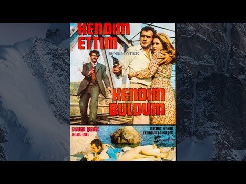 Kendim Ettim Kendim Buldum (1970) Fikret Hakan, Sema Özcan, Seher Şeniz