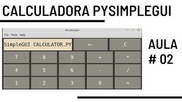 Calculadora PySimpleGUI - #02 Definindo Menu + Layout