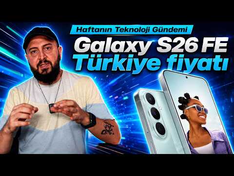 Galaxy S26 FE TURKEY PRICE! iPhone 18 Pro Release Date, World's BEST-SELLING phones