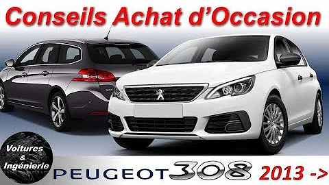 Quels sont les défauts de la Peugeot 308