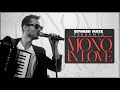 Mono In Love Bobybangers Remix