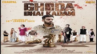 Ghoda Dhai Kadam (Official Trailer) | Sippy Gill | Sara Gurpal | Latest Punjabi Movie 2023