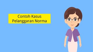 Download Lagu Contoh Kasus Pelanggaran Norma MP3 Download Lagu Contoh Kasus Pelanggaran Norma MP3