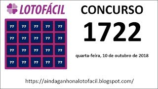 Resultado da Lotofacil Concurso 1722 do Dia 10-10-2018