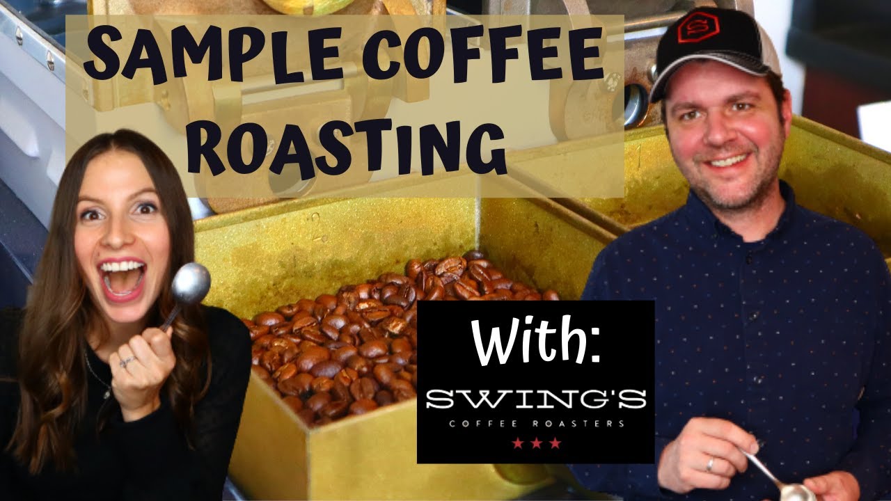 WHAT IS SAMPLE COFFEE ROASTING AND HOW IS IT DONE? I Swings Coffee Roasters VA YouTube