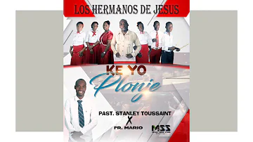 Los Hermanos de Jesús feat Fr Mario(Ke Yo Plonje)