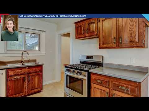 725 W Callender Street, Livingston, MT home video tour