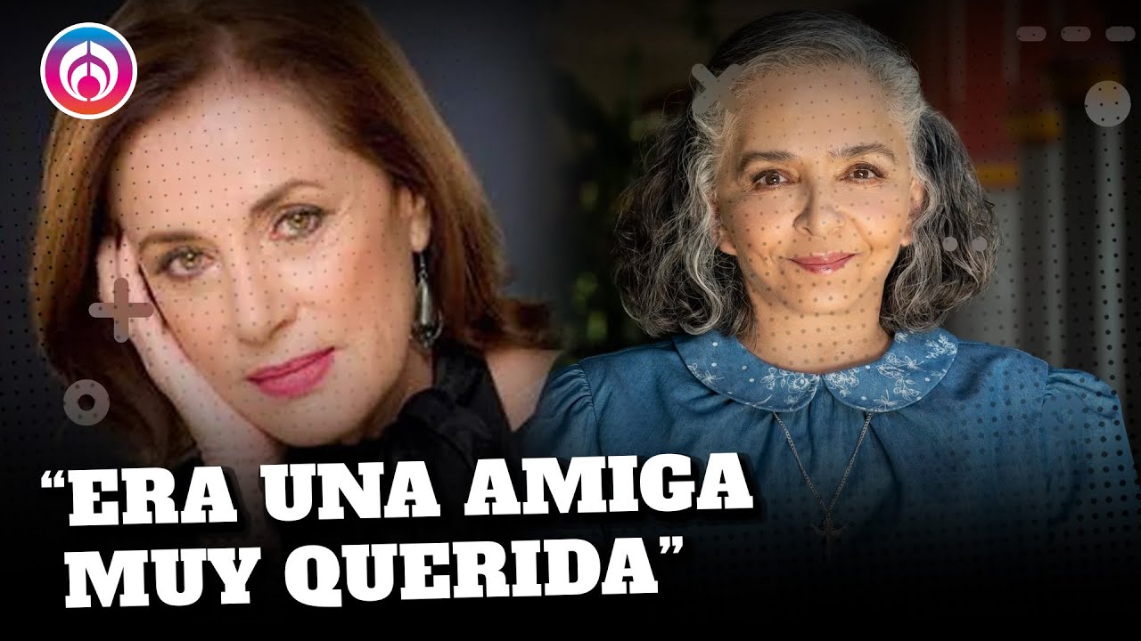 Ana Martín no sabía que Helena Rojo padecía de cáncer