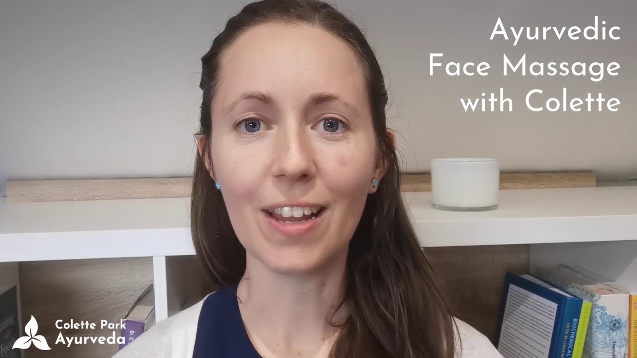 Simple Ayurvedic Face Massage with Marma Points Colette Park YouTube