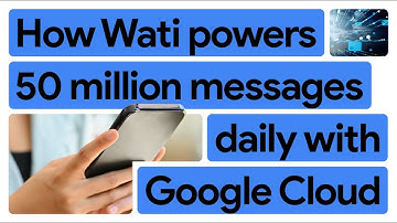 Powered by Vertex AI, Wati