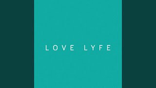 Love Lyfe - Elvis Lenzy