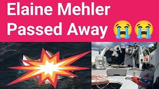 RIP Elaine Mehler | Elaine Mehler Death and Obituary Englewood, New Jersey, Boating Accident