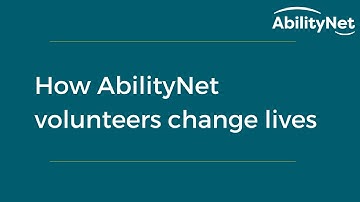 How AbilityNet volunteers change lives