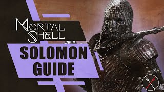 Mortal Shell Build Guide: Solomon, the Scholar