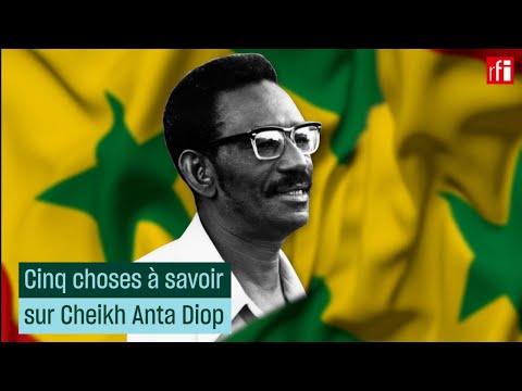 Vidéo — Cheikh Anta DIOP