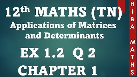 12th maths chapter 1 exercise 1.2 question 2 TN samacheer hiba maths