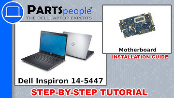 Dell Inspiron 14-5447 (P49G-001) Motherboard How-To Video Tutorial