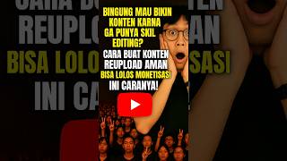 Ga Punya Skil Editing? Ini cara Cepat Membuat Konten Reupload tanpa editing #tutorial #tipsyoutube screenshot 5