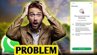 Request Review Whatsapp Problem Solution | This Account Can't Use WhatsApp Problem Solution 2026