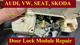Door Lock Module Repair - Audi, Volkswagen, Seat, Skoda         @ClaudeTube