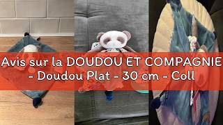 Avis sur la DOUDOU ET COMPAGNIE - Doudou Plat - 30 cm - Collection Panda Vert - Vert et Panda - Mari
