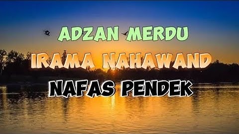 4 Kali Diulang Adzan Merdu Irama Nahawand Nafas Pendek Cocok untuk Muadzin Pemula