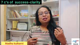 #Why Clarity Matters? | 7 C’s of Success Explained