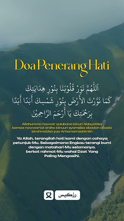 Doa penerang hati | Allahumma nawwir qulubana binuri hidayatika kamaa nawwartal ardha binuuri #doa
