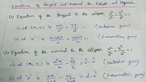 Class 12//chapter 5//Equation of the tangent and normal to the Ellipse and Hyperbola