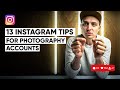 13 Instagram tips for photographers in 2020