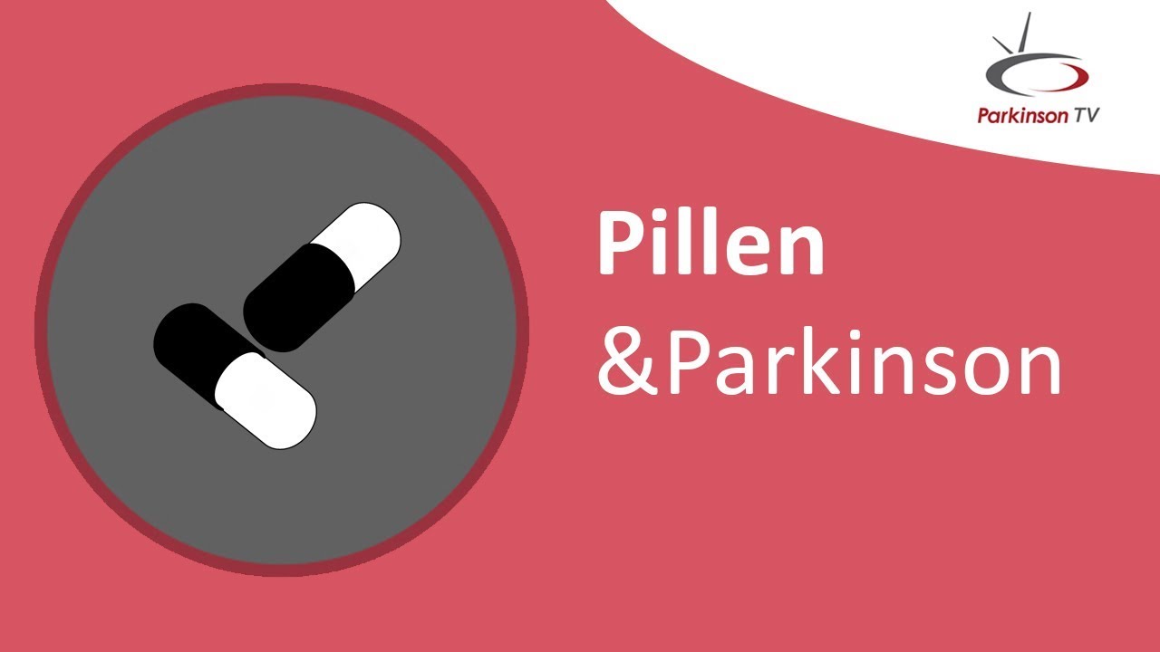 Pillen & parkinson – ParkinsonTV