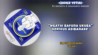 Sminofu Ft Zamamboe Mkhize  Choice Yethu s Song