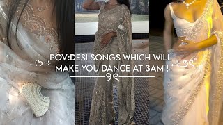 Pov: desi songs which will make you dance at 3am! 🍂🎇🎻|| aesthetic songs ✨|| blushbloom