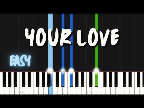 Your Love (PIANO SHEET) - Moses Bliss & Chandler Moore