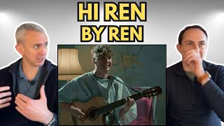 FIRST TIME HEARING Ren - Hi Ren REACTION!