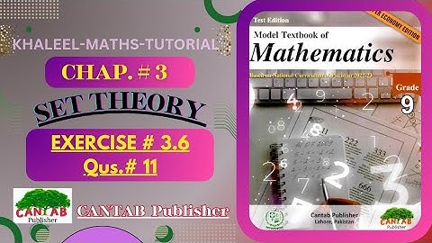 Math Grade 9 Chapter 3 | CANTAB Publisher | Exercise 3.6 | Qus# 11 | NCP-2024