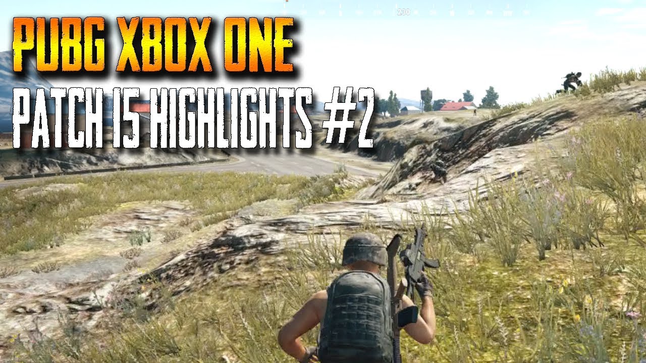 PUBG Xbox One - Patch #15 Highlights Part 2 (PlayerUnknown's Battlegrounds)