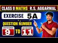 RS Aggarwal Class 8 Maths Exercise 5A Question 9 to 11 | Chapter 5 Quadrilaterals | 2026-27