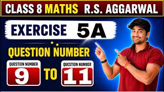 RS Aggarwal Class 8 Maths Exercise 5A Question 9 to 11 | Chapter 5 Quadrilaterals | 2026-27