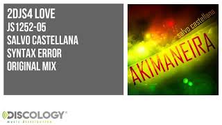 Salvo Castellana - Syntax Error [ Original Mix ] JS1252