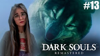 Dark Souls: Remastered Прохождение ▷ ГОРЕ ▷ #13