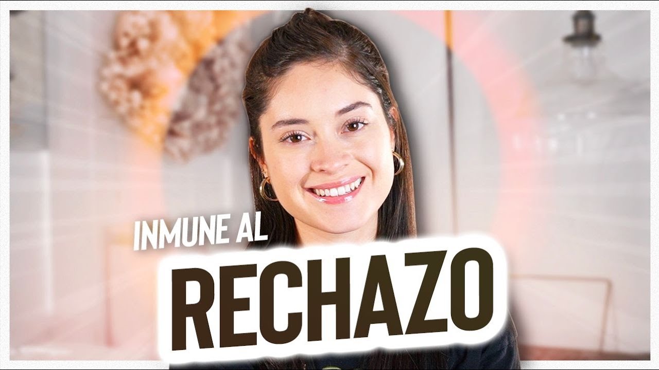 ¿Cómo lidiar con el rechazo?