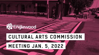 Cultural Arts Commission January 5 2022 Meeting