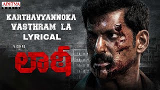 Karthavyannoka Vasthram La Lyrical |Laatti Songs |Vishal, Sunainaa |Vinoth Kumar|Yuvan Shankar Raja Image