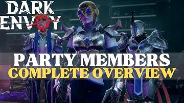 Dark Envoy - Party Members Overview