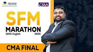 CMA Final SFM Marathon Session | All PY &amp; MQP Questions Covered | Dec 2025 Exam Special | SFM MCQ |