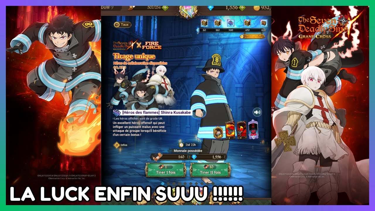 Invocation collaboration Fire Force la luck et de retour !!!! / 7ds grand cross