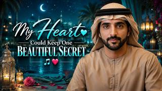 Fazza Song 🎵 | My Heart Could Keep One Beautiful Secret 🎶❣️ screenshot 2